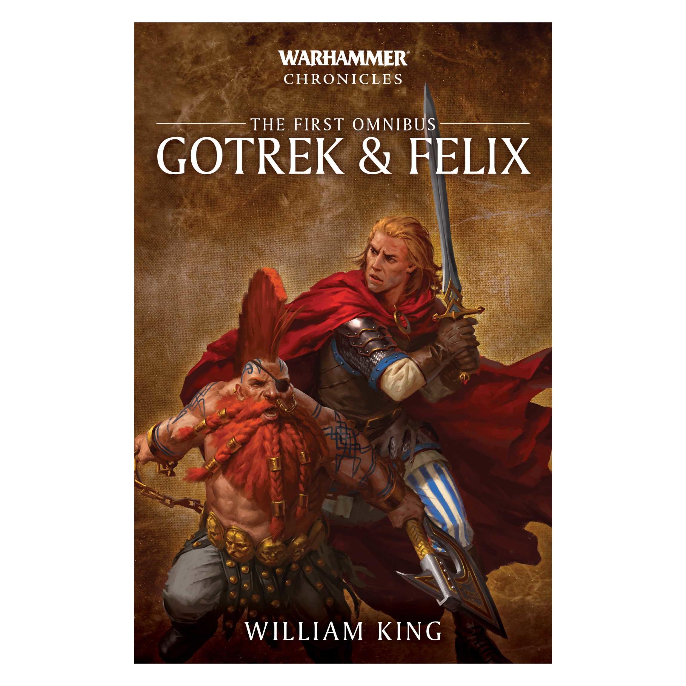 Games Workshop Warhammer Chronicles - Gotrek & Félix, The First Omnibus (9781784967857)