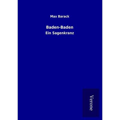 Baden-Baden, Taschenbuch von Max Barack, BoD - Books on Demand