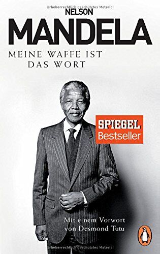 Nelson Mandela - Meine Waffe ist das Wort: Mit einem Vorwort von Desmond Tutu - Preis vom 12.10.2026 11:37:12 h