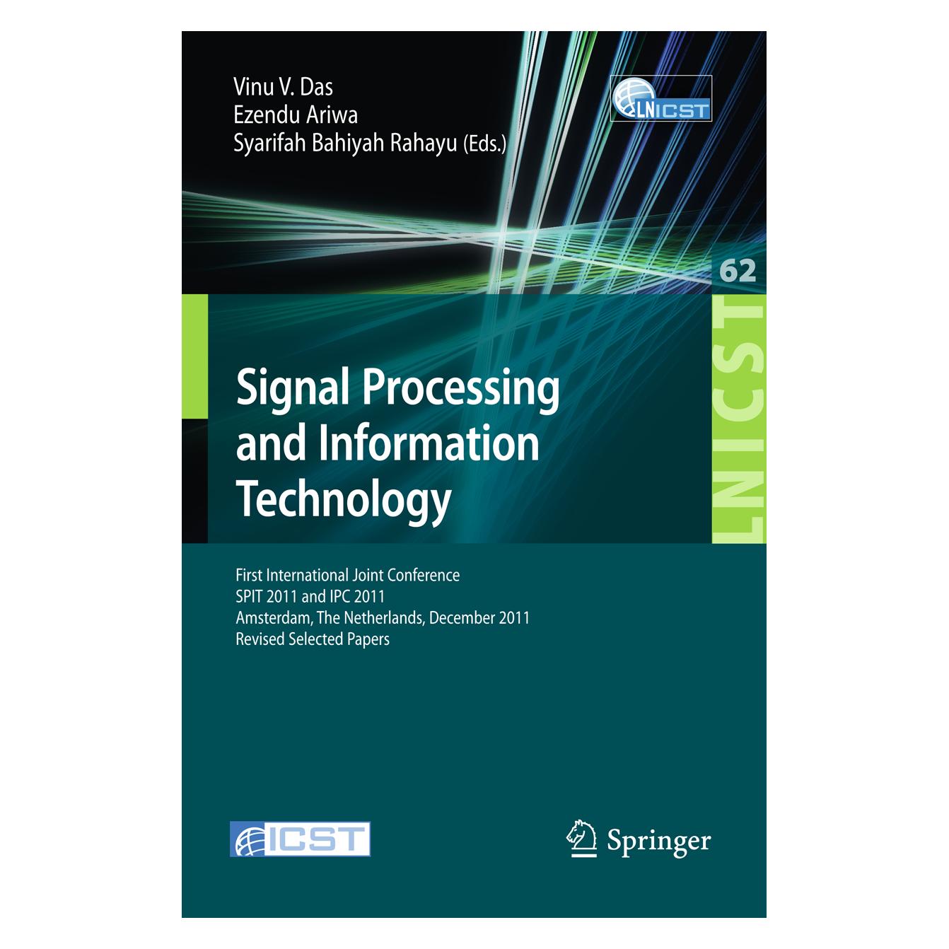 Springer Signal Processing and Information Technology (Englisch, Softcover, Ezendu Ariwa, Syarifah Bahiyah Rahayu, Vinu V. Das) (15906582)