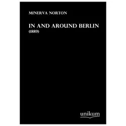 In and Around Berlin, Ratgeber von Minerva Norton