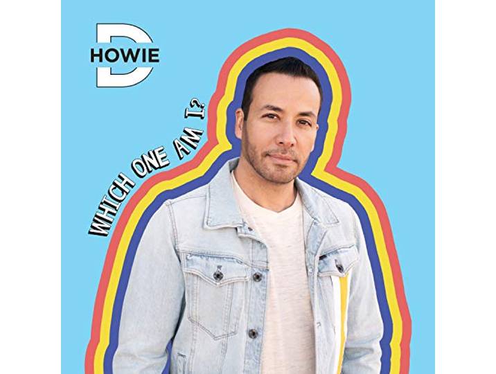 Howie D - Which One Am I