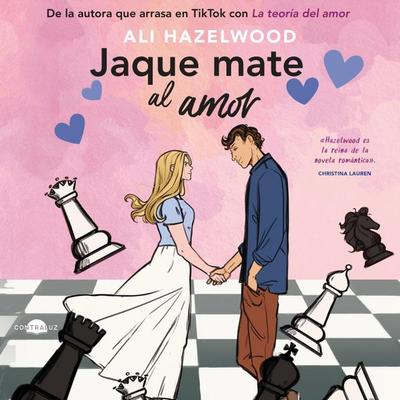 Jaque mate al amor - Ali Hazelwood, Audio, 9788419822796