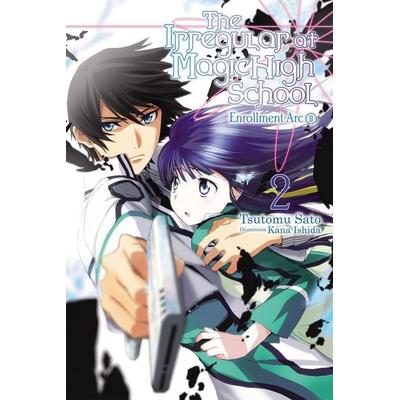 Irregular At Magic High School, Vol. 2, Taschenbuch von Tsutomu Sato, Yen Press