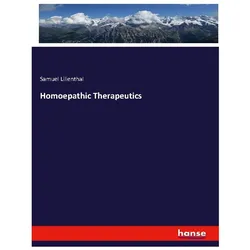 Homoepathic Therapeutics, Fachbücher von Samuel Lilienthal