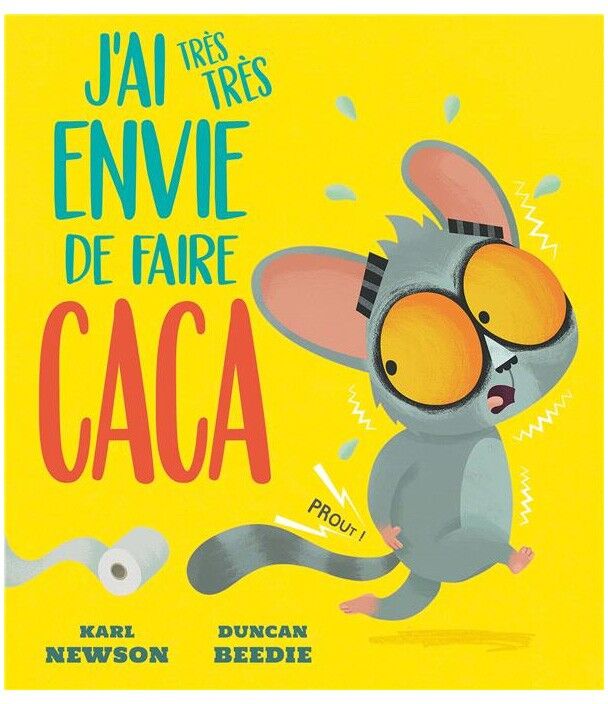 Album : J'ai très très envie de faire caca - 1 2 3 Soleil