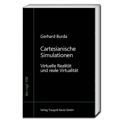 Cartesianische Simulationen, Taschenbuch von Gerhard Burda, Traugott Bautz, 978-3-689-11014-7