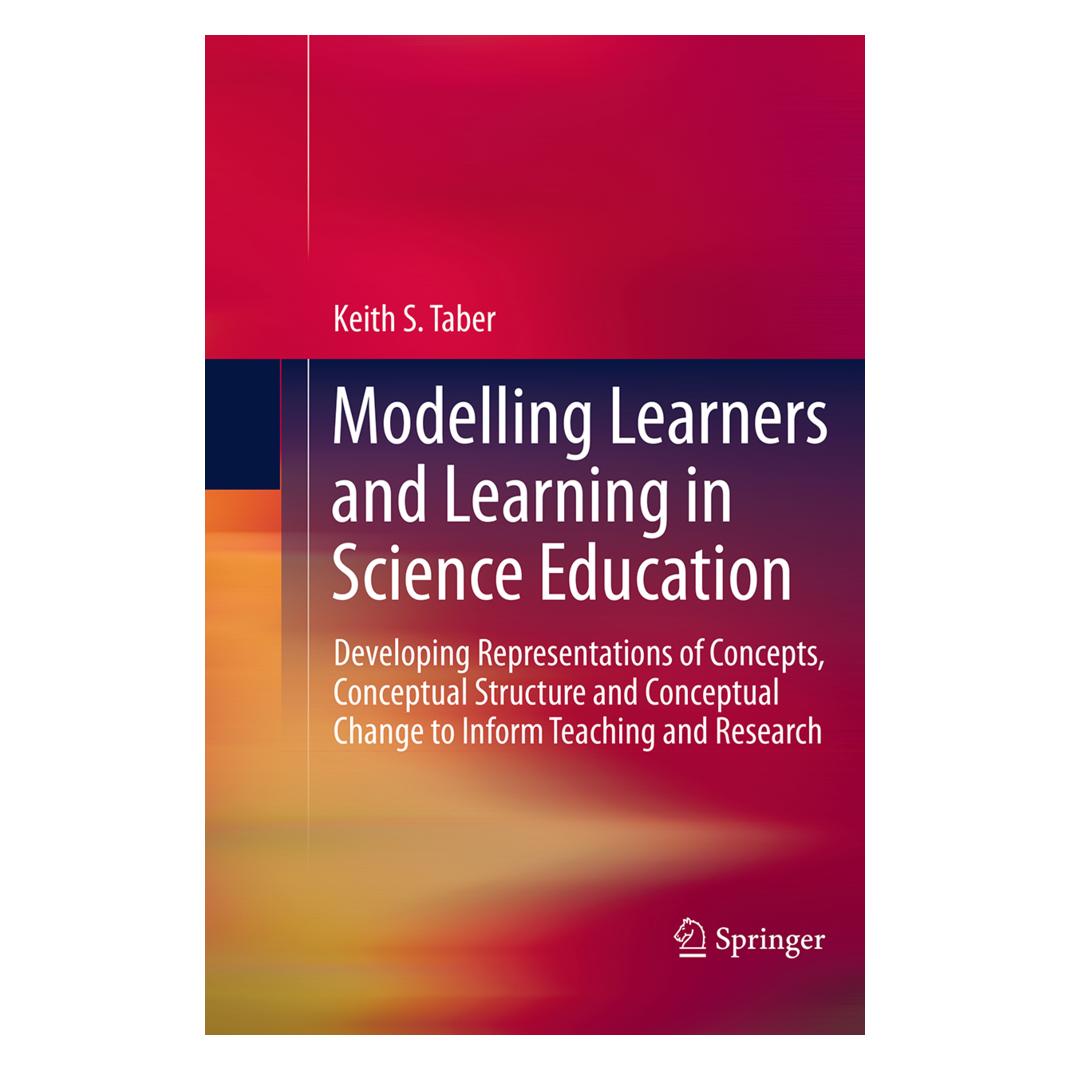 Springer Modelling Learners and Learning in Science Education (Englisch, Softcover, Keith S. Taber) (55847044)