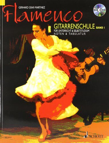 Gerhard Graf-Martinez - Flamenco Gitarrenschule. Bd.1, mit Audio-CD - Preis vom 18.10.2026 19:22:15 h