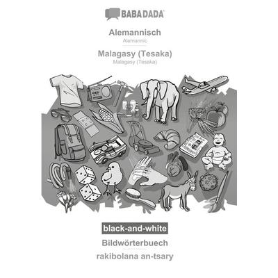 Alemannisch - Malagasy (Tesaka), Bildwörterbuech, BW, Taschenbuch von Babadada GmbH, Babadada, 978-3-366-06921-8