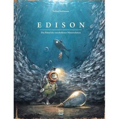 Edison, Gebundene Ausgabe von Torben Kuhlmann, NordSüd Verlag AG