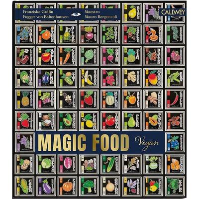 Magic Food, Gebundene Ausgabe von Mauro Bergonzoli,Franziska Gräfin Fugger Babenhausen, Callwey, 978-3-7667-2551-6