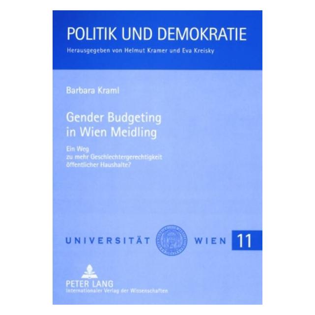 Peter Lang Gender Budgeting in Wien Meidling (Deutsch, Softcover, Barbara Kraml) (56030895)