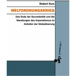Weltordnungskrieg, Fachbücher von Robert Kurz