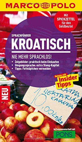 MARCO POLO Sprachführer Kroatisch: Nie mehr sprachlos! - Preis vom 30.09.2026 09:01:18 h