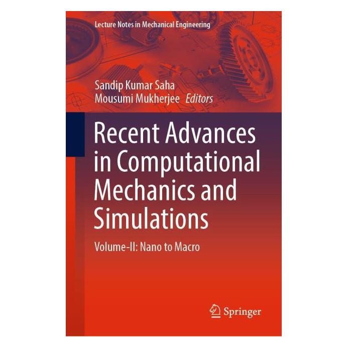 Springer Recent Advances in Computational Mechanics and Simulations (Englisch, Hardcover, Mousumi Mukherjee, Sandip Kumar Saha) (63694124)