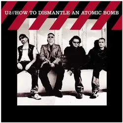 Island, Schallplatten, How To Dismantle An Atomic Bomb (U2)
