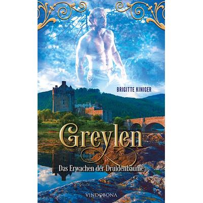 Greylen, Taschenbuch von Brigitte Kiniger, Vindobona Verlag, 978-3-949263-52-1