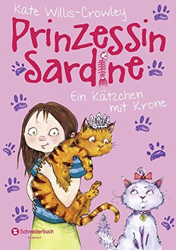 Kate Willis-Crowley - Prinzessin Sardine, Band 02: Ein Kätzchen mit Krone - Preis vom 11.10.2026 15:43:13 h