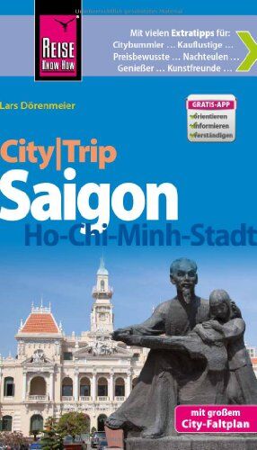 Lars Dörenmeier - Reise Know-How CityTrip Ho-Chi-Minh-Stadt / Saigon: Reiseführer mit Faltplan - Preis vom 13.10.2026 19:28:25 h