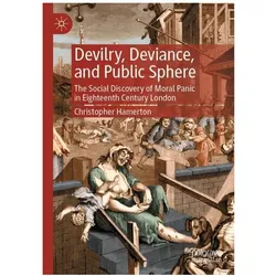 Devilry, Deviance, and Public Sphere, Fachbücher von Christopher Hamerton