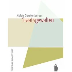 Staatsgewalten, Fachbücher von Gerstenberger Heide, Heide Gerstenberger