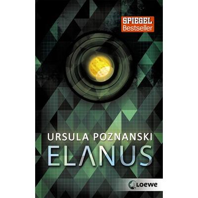 Elanus, Taschenbuch von Ursula Poznanski, Loewe