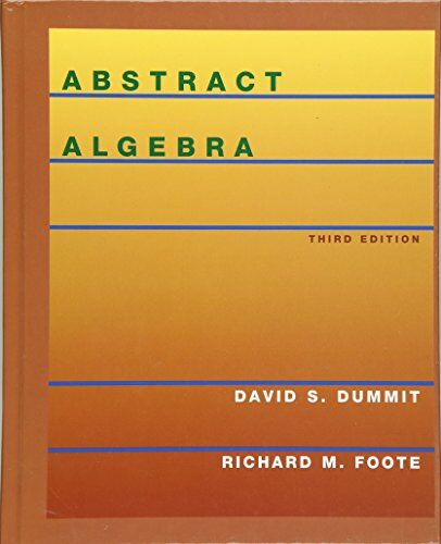 Dummit, David S. - Abstract Algebra (Ise Edition) - Preis vom 16.10.2026 11:41:07 h
