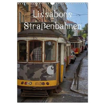 Lissabons Straßenbahnen (Wandkalender 2026 DIN A3 hoch), CALVENDO Monatskalender