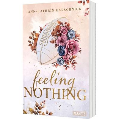 Feeling Nothing, Taschenbuch von Ann-Kathrin Karschnick, Planet! in der Thienemann-Esslinger Verlag GmbH