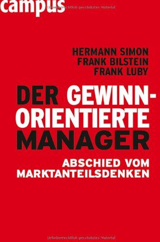 Hermann Simon - Der gewinnorientierte Manager: Abschied vom Marktanteilsdenken - Preis vom 09.10.2026 07:28:09 h