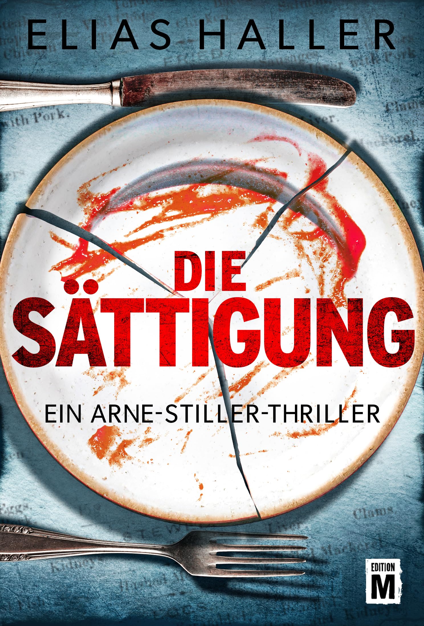 Elias Haller - Die Sättigung (Ein Arne-Stiller-Thriller) - Preis vom 14.10.2026 23:07:16 h
