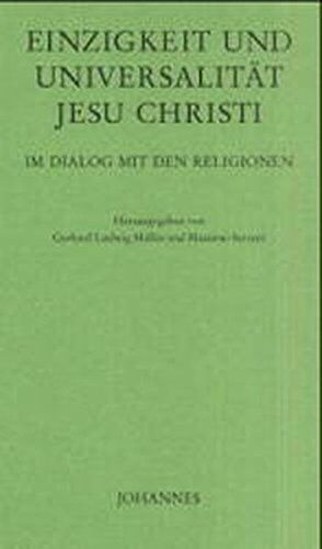 Gerhard-Ludwig Müller - Einzigkeit und Universalität Christi: Im Dialog mit den Religionen (Sammlung Horizonte) - Preis vom 30.09.2026 09:01:18 h