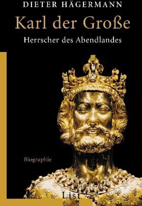 Dieter Hägermann - Karl der Große: Herrscher des Abendlandes - Preis vom 09.10.2026 07:28:09 h