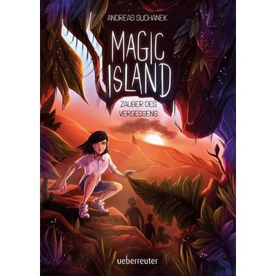 Magic Island - Zauber des Vergessens (Magic Island, Bd. 2), Gebundene Ausgabe von Andreas Suchanek, Ueberreuter Verlag, Kinder- und Jugendbuch,
