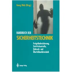 Handbuch der Sicherheitstechnik, Fachbücher von Georg Walz