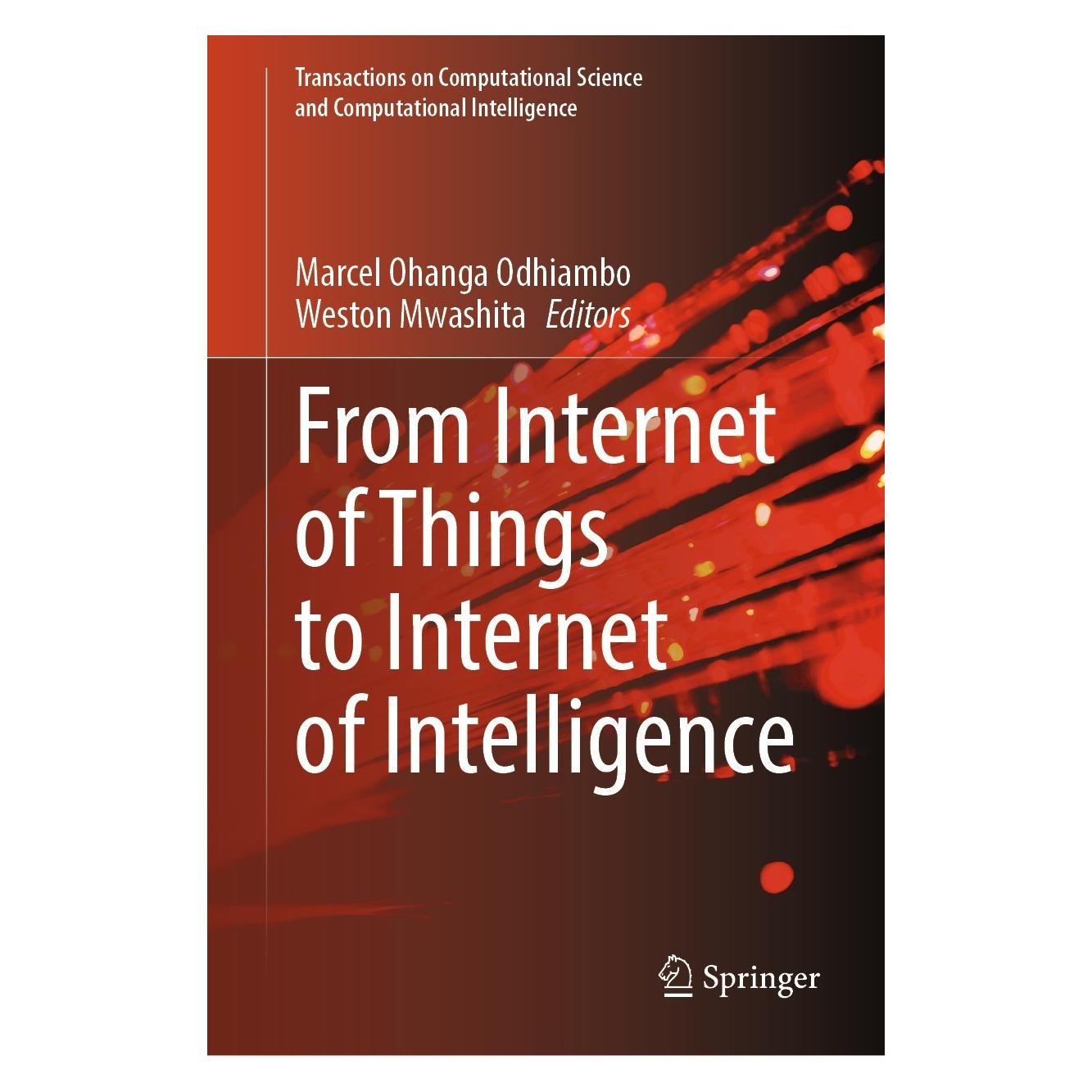 Springer From Internet of Things to Internet of Intelligence (9783031557170)