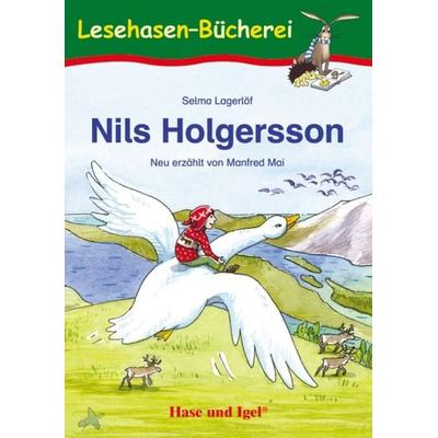 Nils Holgersson. Schulausgabe, Taschenbuch von Selma Lagerlöf,Manfred Mai, Hase und Igel Verlag