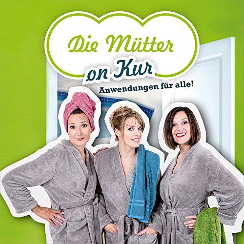 Margarete Kosse - Die Mütter on Kur-Anwendungen für alle! - Preis vom 05.10.2026 03:47:11 h