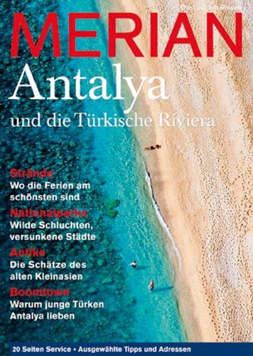 MERIAN Antalya und die türkische Riviera (MERIAN Hefte) - Preis vom 17.10.2026 19:25:27 h