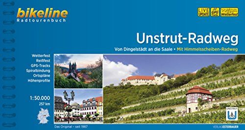 Esterbauer Verlag - Unstrut-Radweg: Von Dingelstädt an die Saale. Mit Himmelsscheiben-Radweg. 327 km, 1:50.000, wetterfest/reißfest, GPS-Tracks Download, LiveUpdate: Von ... LiveUpdate (Bikeline Radtourenbücher) - Preis vom 11.10.2026 03:10:56 h
