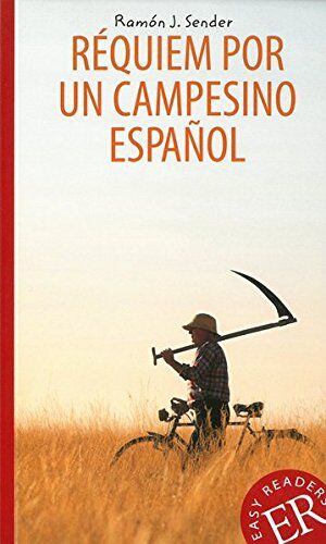 Sender, Ramon Jose - Réquiem por un campesino español: Spanische Lektüre für das 4. und 5. Lernjahr (Easy Readers - Lecturas Fáciles) - Preis vom 15.10.2026 23:06:25 h