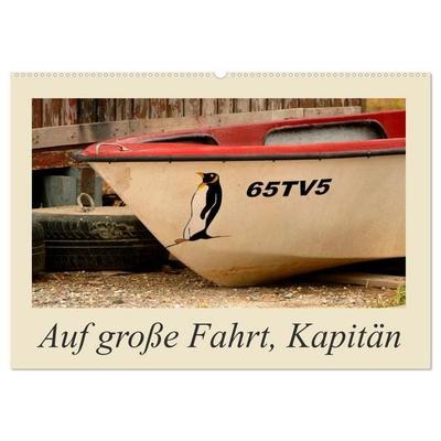 Auf große Fahrt, Kapitän (Wandkalender 2027 DIN A2 quer), CALVENDO Monatskalender