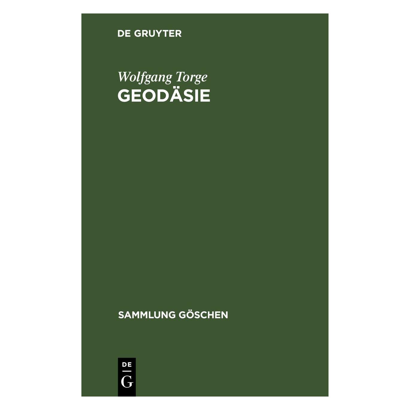 De Gruyter Torge:Geodäsie (Deutsch, Hardcover, Wolfgang Torge) (67777291)