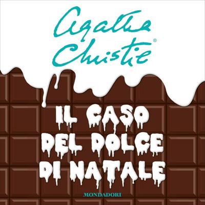 Il caso del dolce di Natale - Agatha Christie, Audio, 9788852155963