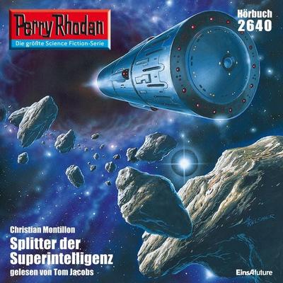 Perry Rhodan 2640: Splitter der Superintelligenz - Christian Montillon, Audio, 4057664012241