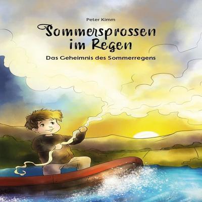 Sommersprossen im Regen - Peter Kimm, Audio, 9783989231115