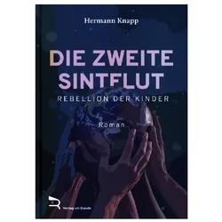 Die Zweite Sintflut, Belletristik von Hermann Knapp