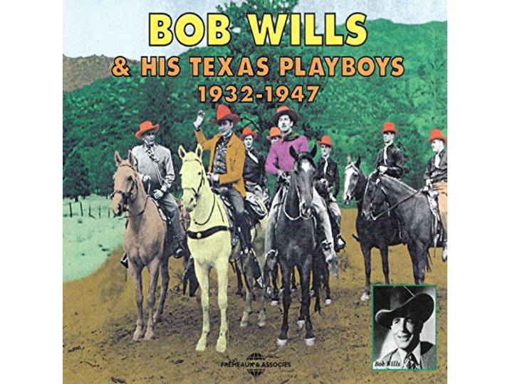 Bob Wills - Bob Wills & His Texas Playboys