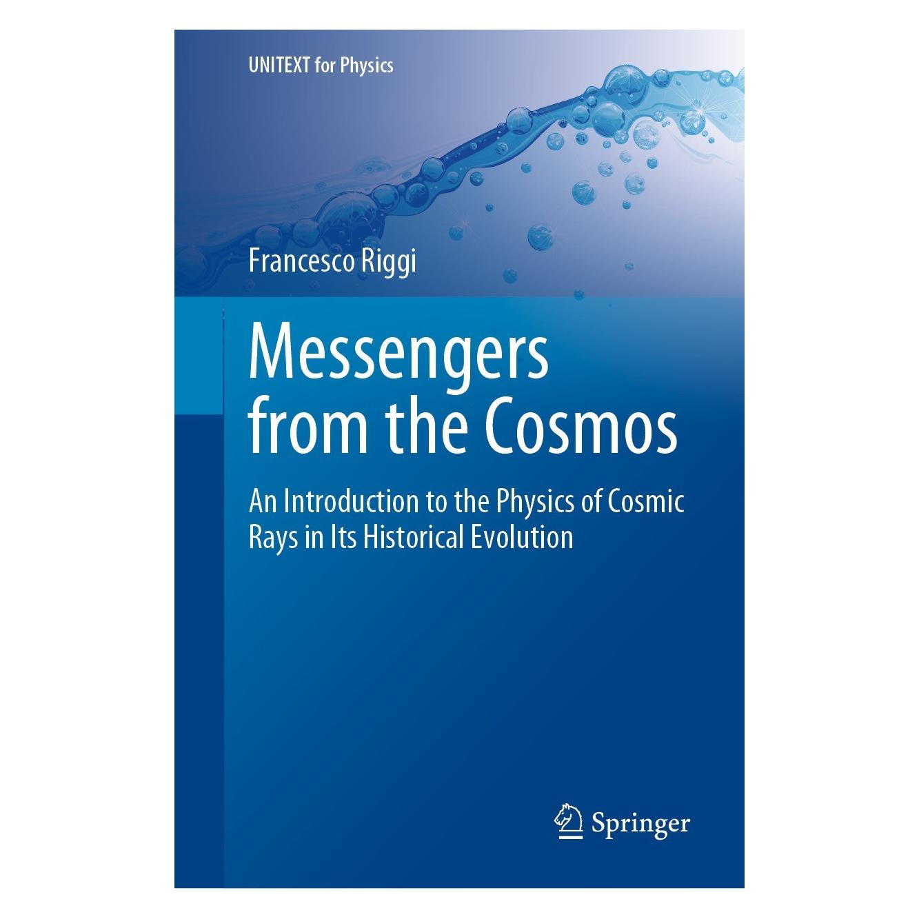 Springer Riggi:Messengers from the Cosmos (Englisch, Hardcover, Francesco Riggi) (9783031247613)